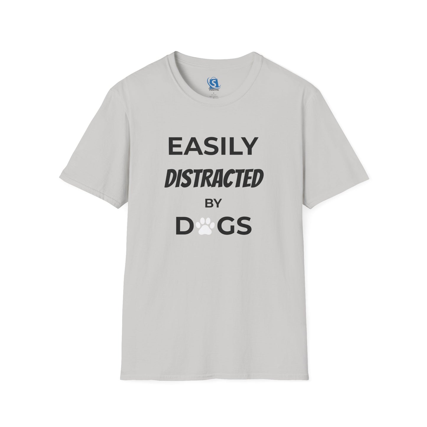 Easily Distracted by Dogs T-Shirt — Funny Dog Lover Tee