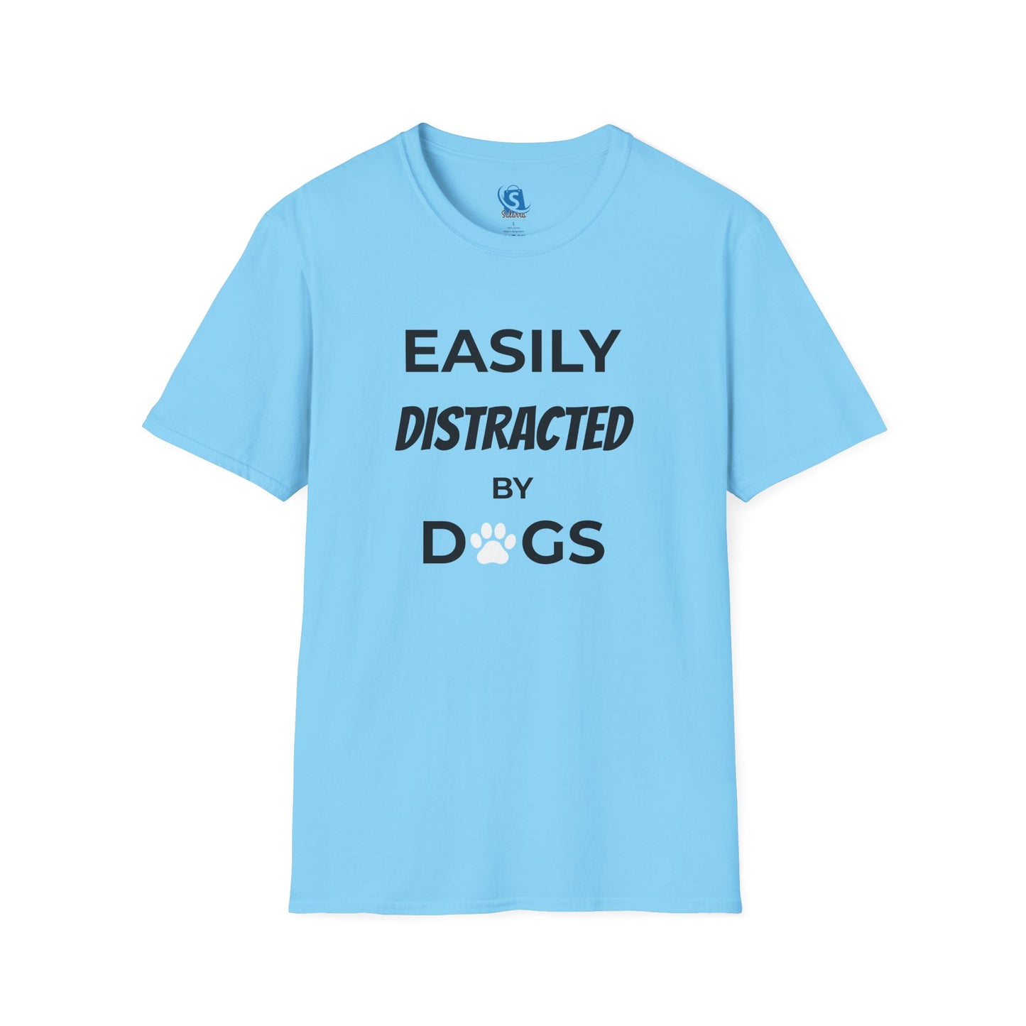 Easily Distracted by Dogs T-Shirt — Funny Dog Lover Tee