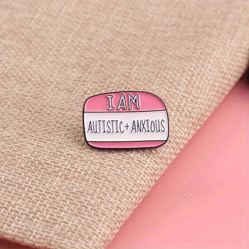 I Have Autism and Anxiety Pins Invisible Disability Metal Badge Accessories
