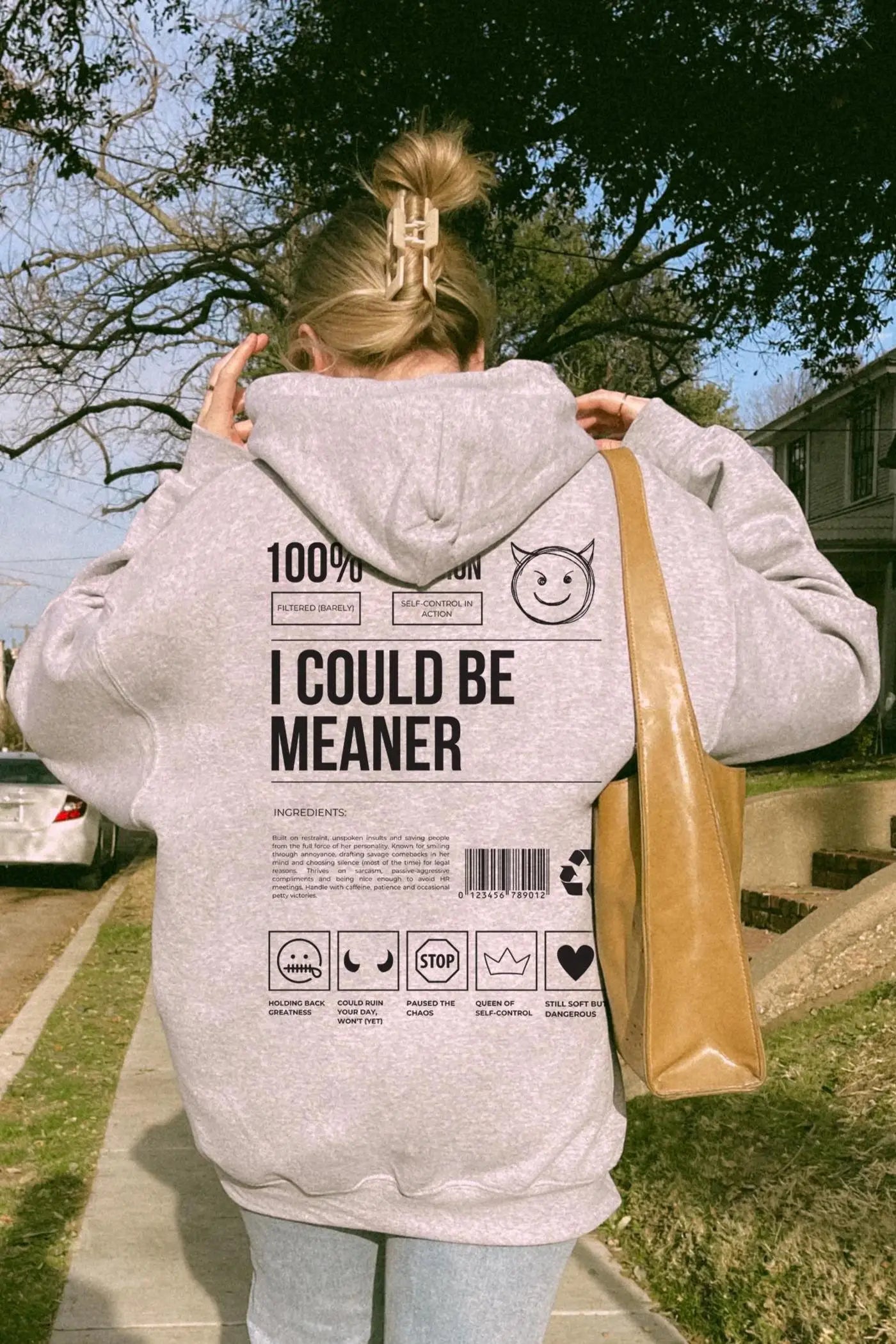 I Could Be Meaner Hoodie, Sarcastic Funny Oversized Sweatshirt Men's and Women's Loose Hoodies for Autumn and Winter